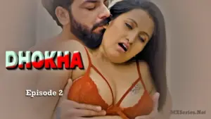 Dhokha Feneo Episode 2